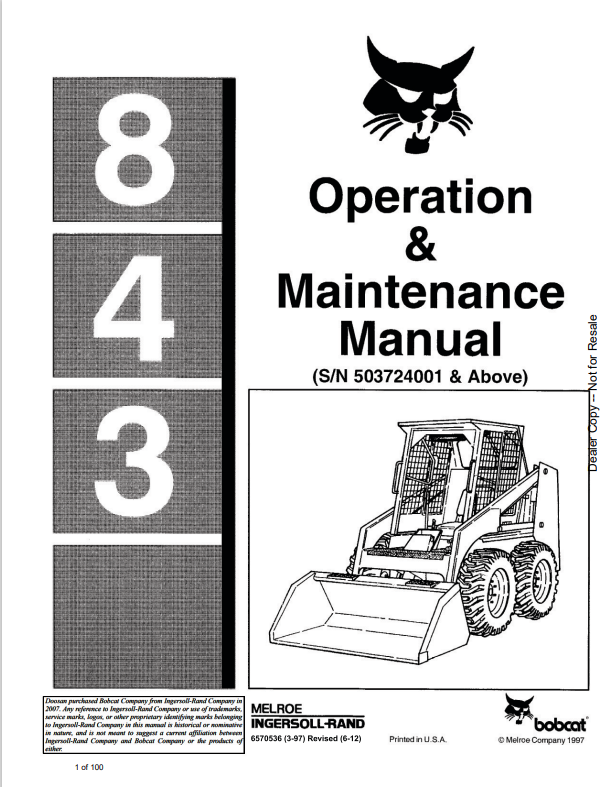 BOBCAT 843 LOADER OPERATION AND MAINTENANCE MANUAL 6570536 PDF