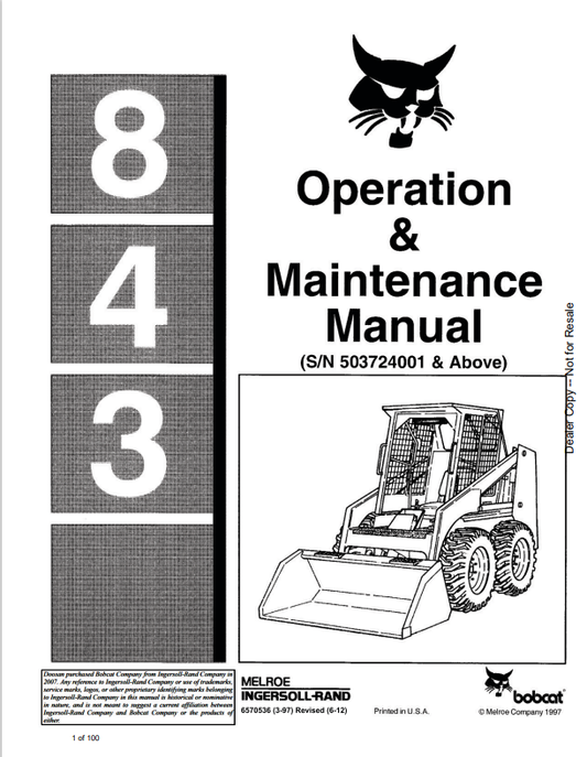 BOBCAT 843 LOADER OPERATION AND MAINTENANCE MANUAL 6570536 PDF