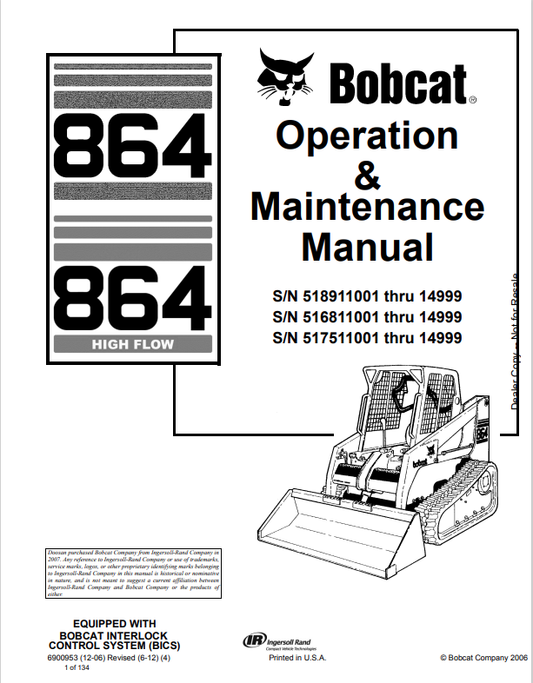 BOBCAT 864, 864 HIGH FLOW OPERATION AND MAINTENANCE MANUAL 6900953 PDF
