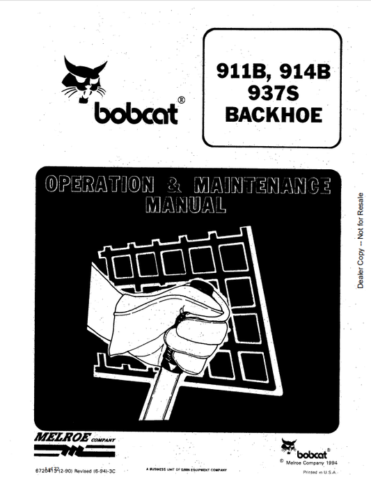 BOBCAT 911B, 914B, 937S BACKHOE OPERATION AND MAINTENANCE MANUAL 6720413 PDF