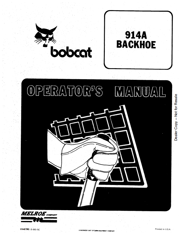 BOBCAT 914A BACKHOE OPERATOR MANUAL 6545746 PDF
