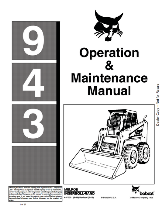 BOBCAT 943 LOADER OPERATION AND MAINTENANCE MANUAL 6570001 PDF