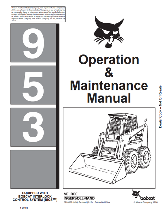 BOBCAT 953 LOADER OPERATION AND MAINTENANCE MANUAL 6724087 PDF