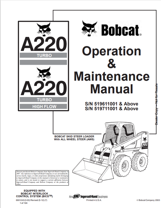 BOBCAT A220 TURBO, A220 TURBO HIGH FLOW OPERATION AND MAINTENANCE MANUAL 6901243 PDF