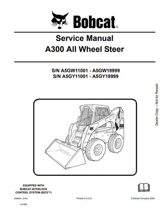 BOBCAT A300 ALL WHEEL STEER SERVICE MANUAL 6986684 PDF