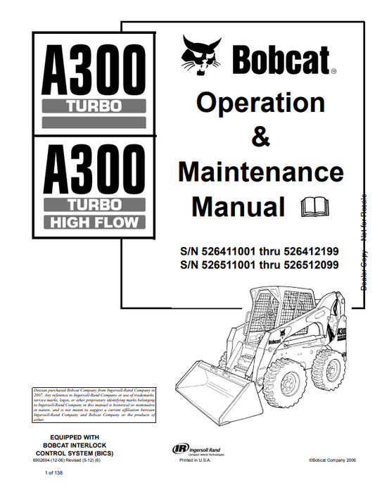 BOBCAT A300 TURBO, A300 TURBO HIGH FLOW OPERATION AND MAINTENANCE MANUAL 6902694 PDF