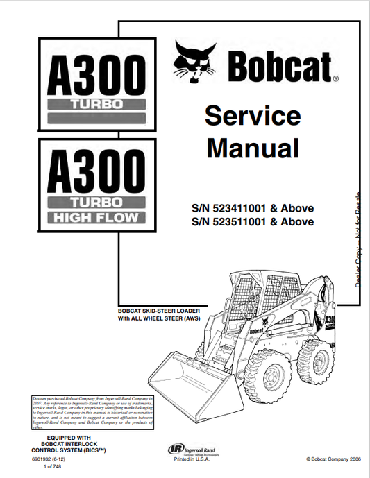 BOBCAT A300 TURBO, A300 TURBO HIGH FLOW SERVICE MANUAL 6901932 PDF