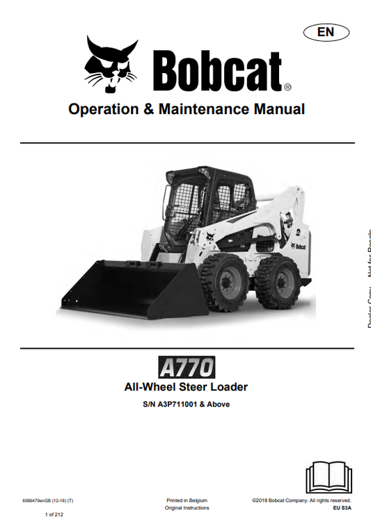 BOBCAT A770 ALL WHEEL STEER LOADER OPERATION AND MAINTENANCE MANUAL 6989479 PDF