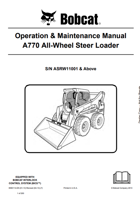 BOBCAT A770 ALL WHEEL STEER LOADER OPERATION AND MAINTENANCE MANUAL 6990114 PDF