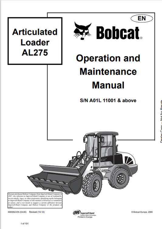 BOBCAT AL275 ARTICULATED LOADER OPERATION AND MAINTENANCE MANUAL 4900052 PDF