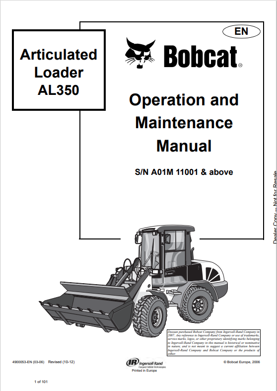 BOBCAT AL350 ARTICULATED LOADER OPERATION AND MAINTENANCE MANUAL 4900053 PDF