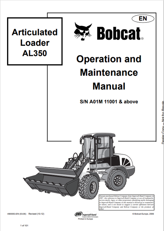 BOBCAT AL350 ARTICULATED LOADER OPERATION AND MAINTENANCE MANUAL 4900053 PDF