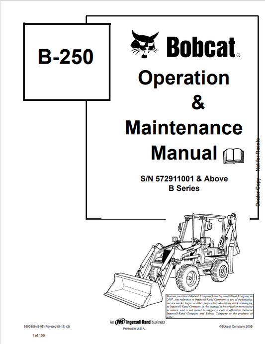 BOBCAT B-250 LOADER BACKHOE OPERATION AND MAINTENANCE MANUAL 6903856 PDF