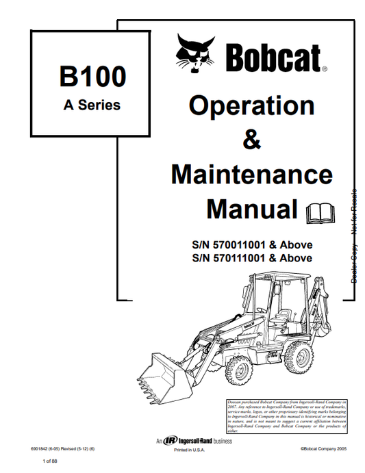 BOBCAT B100 A SERIES LOADER BACKHOE OPERATION AND MAINTENANCE MANUAL 6901842 PDF