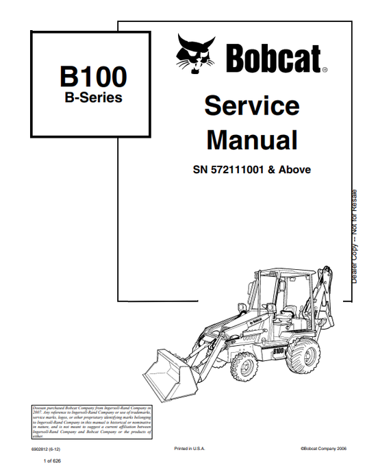 BOBCAT B100 B SERIES BACKHOE LOADER SERVICE MANUAL 6902812 PDF

