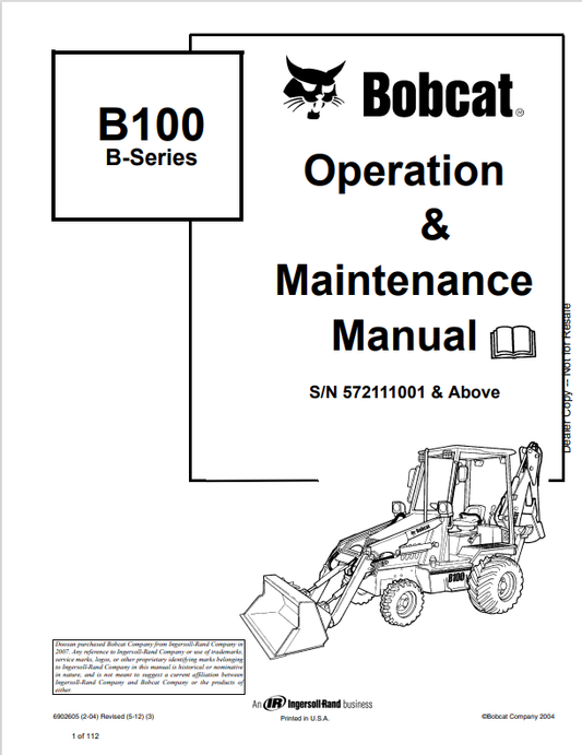 BOBCAT B100 B SERIES LOADER BACKHOE OPERATION AND MAINTENANCE MANUAL 6902605 PDF