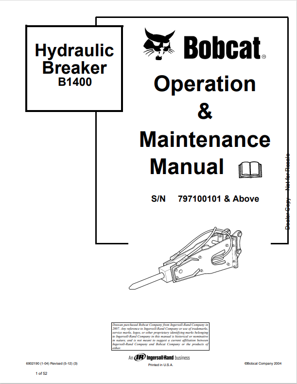 BOBCAT B1400 HYDRAULIC BREAKER OPERATION AND MAINTENANCE MANUAL 6902190 PDF