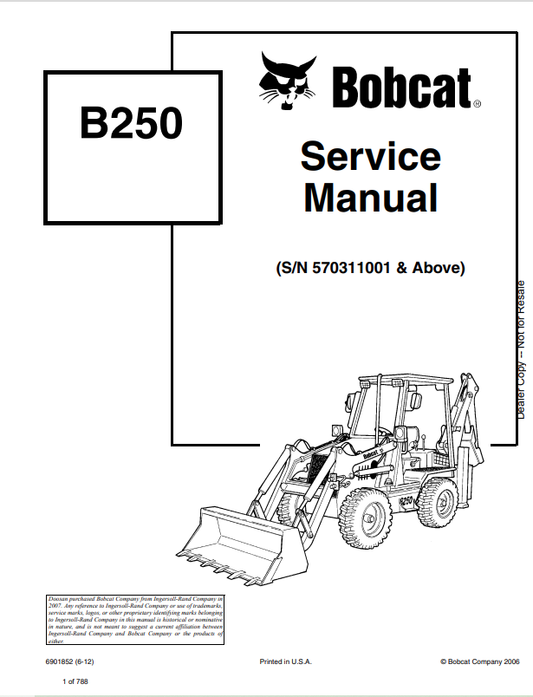 BOBCAT B250 BACKHOE LOADER SERVICE MANUAL 6901852 PDF