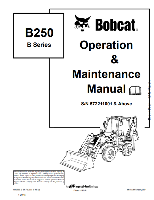 BOBCAT B250 B SERIES LOADER BACKHOE OPERATION AND MAINTENANCE MANUAL 6902599 PDF