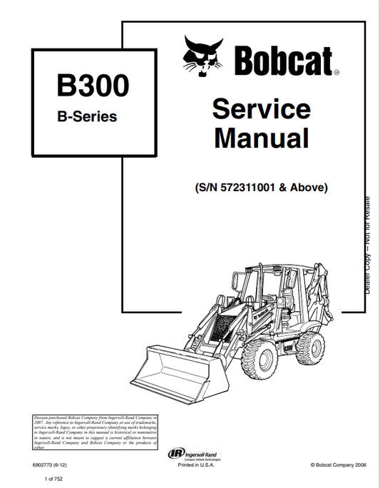 BOBCAT B300 B SERIES BACKHOE LOADER SERVICE MANUAL 6902773 PDF