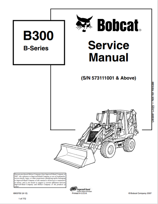 BOBCAT B300 B SERIES BACKHOE LOADER SERVICE MANUAL 6903702 PDFBOBCAT B300 B SERIES BACKHOE LOADER SERVICE MANUAL 6903702 PDF