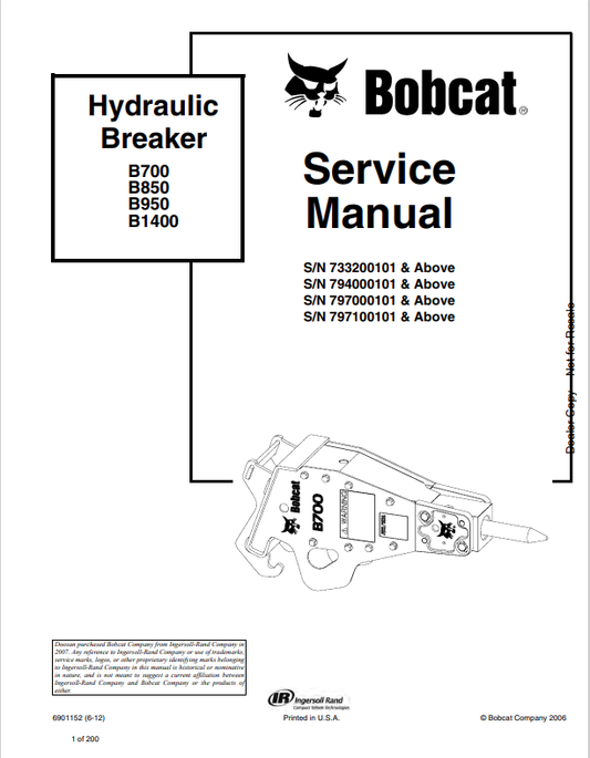 BOBCAT B700, B850, B950, B1400 HYDRAULIC BREAKER SERVICE MANUAL 6901152 PDF