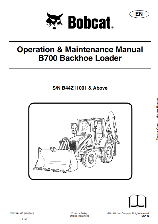BOBCAT B700 BACKHOE LOADER OPERATION AND MAINTENANCE MANUAL 7286754 PDF