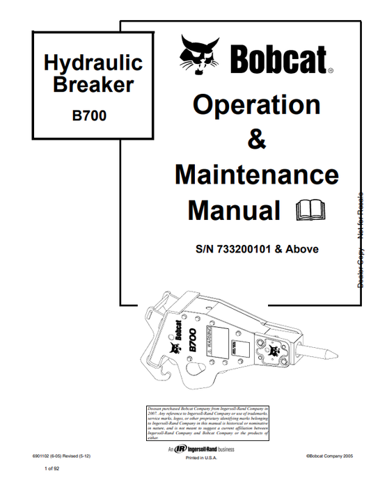 BOBCAT B700 HYDRAULIC BREAKER OPERATION AND MAINTENANCE MANUAL 6901102 PDF