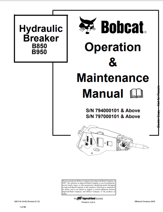 BOBCAT B850, B950 HYDRAULIC BREAKER OPERATION AND MAINTENANCE MANUAL 6901134 PDF