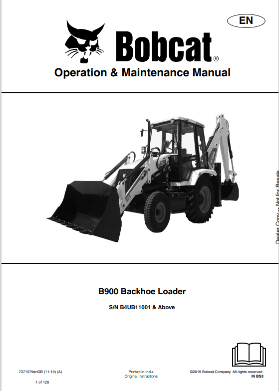 BOBCAT B900 BACKHOE LOADER OPERATION AND MAINTENANCE MANUAL 7371579 PDF