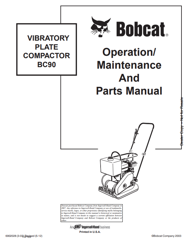 BOBCAT BC90 VIBRATORY PLATE COMPACTOR OPERATION, MAINTENANCE AND PARTS MANUAL 6902028 PDF
