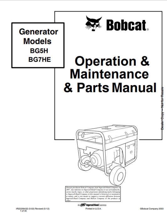 BOBCAT BG5H, BG7HE GENERATOR OPERATION, MAINTENANCE AND PARTS MANUAL IR22256432 PDF