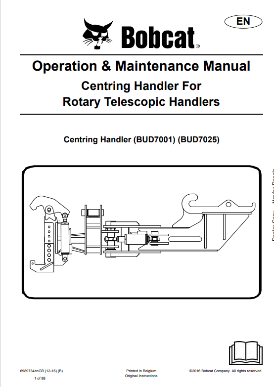 BOBCAT CENTRING HANDLER FOR ROTARY TELESCOPIC HANDLERS OPERATION AND MAINTENANCE MANUAL 6989734 PDF