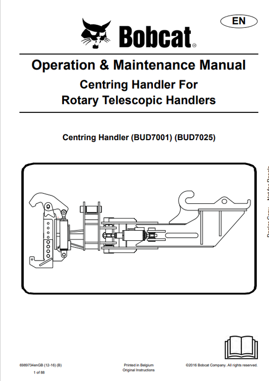 BOBCAT CENTRING HANDLER FOR ROTARY TELESCOPIC HANDLERS OPERATION AND MAINTENANCE MANUAL 6989734 PDF