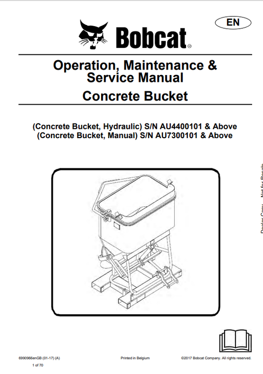BOBCAT CONCRETE BUCKET HYDRAULIC AND MANUAL OPERATION, MAINTENANCE AND SERVICE MANUAL 6990966 PDF
