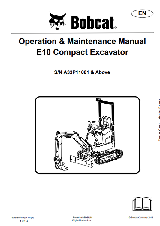 BOBCAT E10 COMPACT EXCAVATOR OPERATION AND MAINTENANCE MANUAL 6986787 PDF