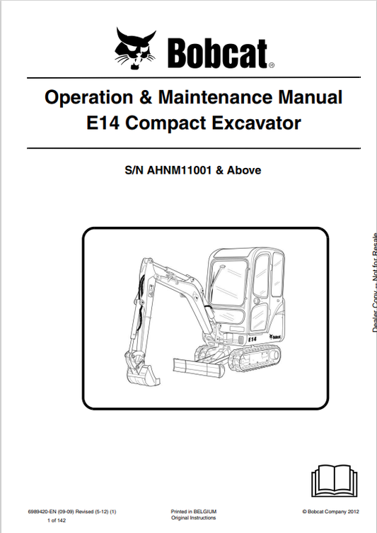 BOBCAT E14 COMPACT EXCAVATOR OPERATION AND MAINTENANCE MANUAL 6989420 PDF