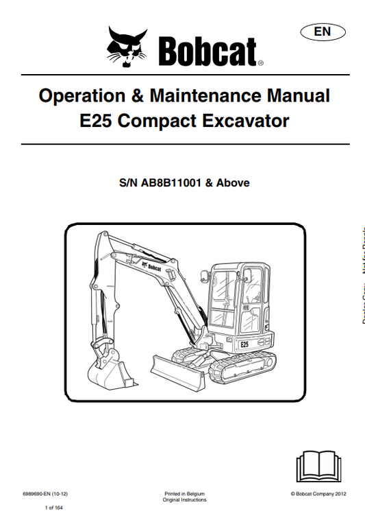BOBCAT E25 COMPACT EXCAVATOR OPERATION AND MAINTENANCE MANUAL 6989690 PDF