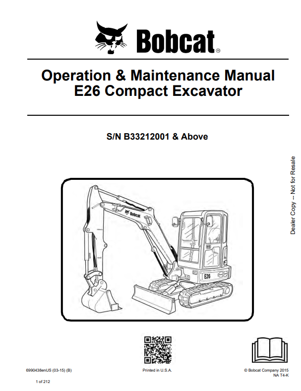 BOBCAT E26 COMPACT EXCAVATOR OPERATION AND MAINTENANCE MANUAL 6990438 PDF