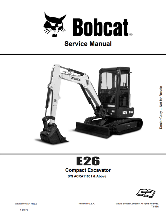 BOBCAT E26 COMPACT EXCAVATOR SERVICE MANUAL 6989695 PDF