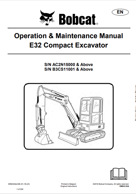 BOBCAT E32 COMPACT EXCAVATOR OPERATION AND MAINTENANCE MANUAL 6990440 PDF