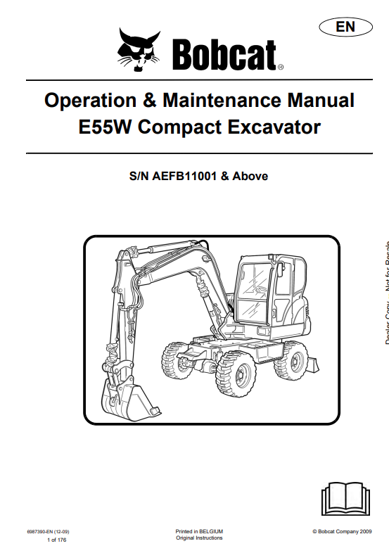 BOBCAT E55W COMPACT EXCAVATOR OPERATION AND MAINTENANCE MANUAL 6987390 PDF