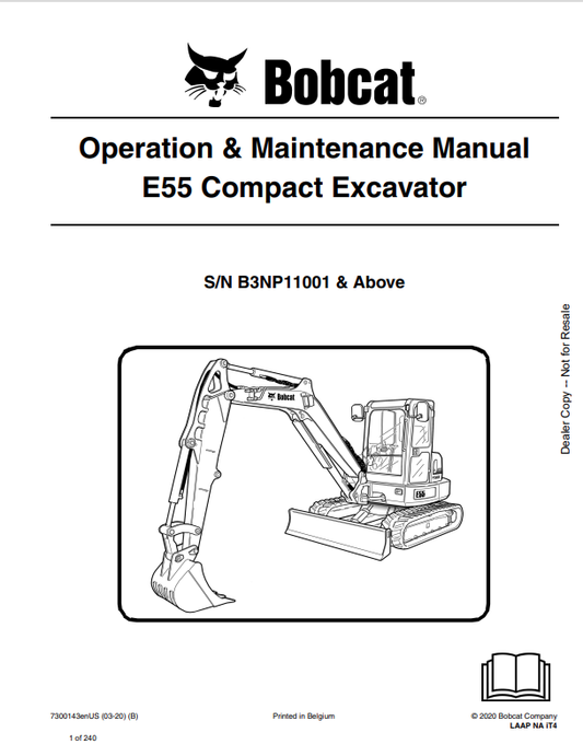 BOBCAT E55 COMPACT EXCAVATOR OPERATION AND MAINTENANCE MANUAL 7300143 PDF