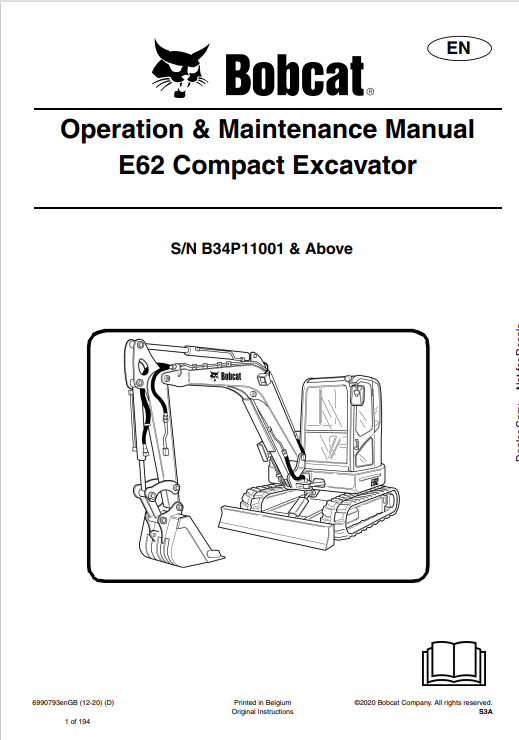 BOBCAT E62 COMPACT EXCAVATOR OPERATION AND MAINTENANCE MANUAL 6990793 PDF
