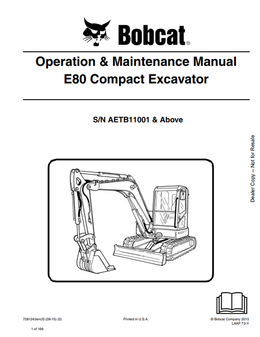 BOBCAT E80 COMPACT EXCAVATOR OPERATION AND MAINTENANCE MANUAL 7281242 PDF