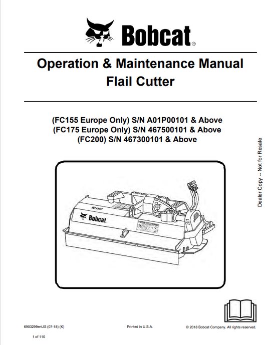 BOBCAT FC155, FC175, FC200 FLAIL CUTTER OPERATION AND MAINTENANCE MANUAL 6903299 PDF
