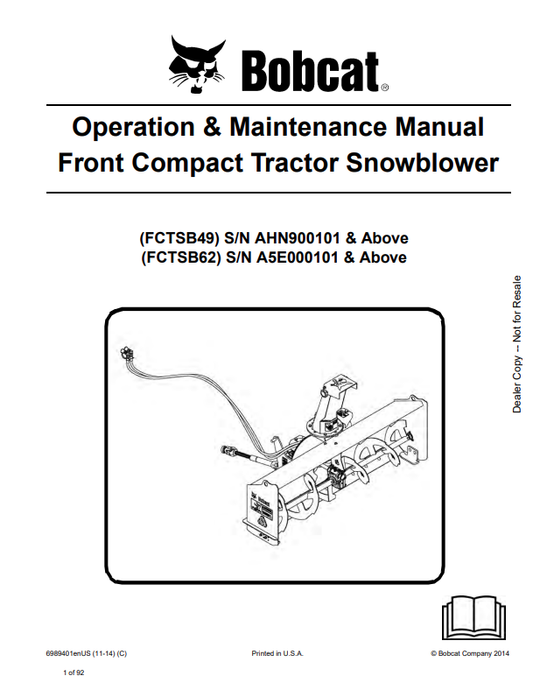 BOBCAT FCTSB49, FCTSB62 FRONT COMPACT TRACTOR SNOWBLOWER OPERATION AND MAINTENANCE MANUAL 6989401 PDF
