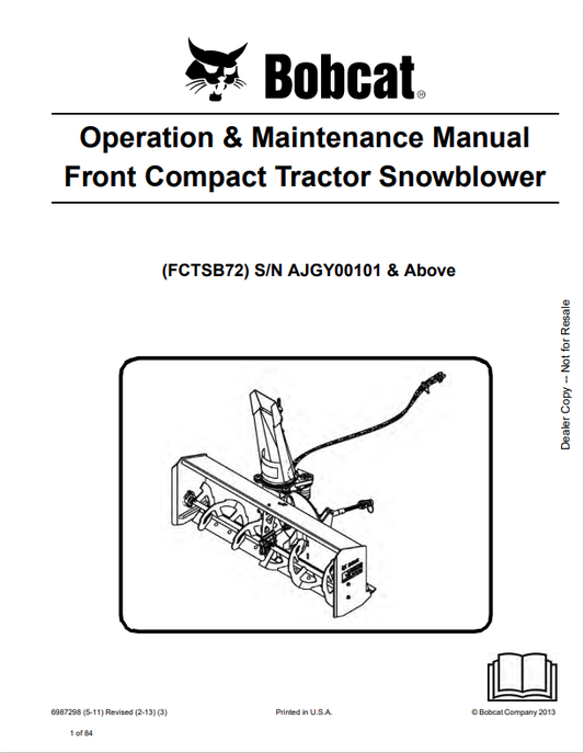 BOBCAT FCTSB72 FRONT COMPACT TRACTOR SNOWBLOWER OPERATION AND MAINTENANCE MANUAL 6987298 PDF