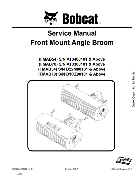 BOBCAT FMAB54, FMAB70, FMAB54, FMAB70 FRONT MOUNT ANGLE BROOM SERVICE MANUAL 6990282 PDF