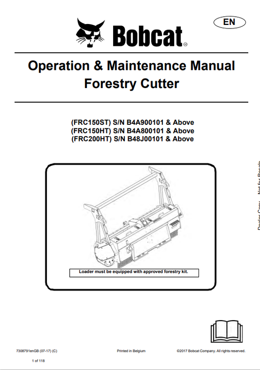 BOBCAT FRC150ST, FRC150HT, FRC200HT FORESTRY CUTTER OPERATION AND MAINTENANCE MANUAL 7308791 PDF